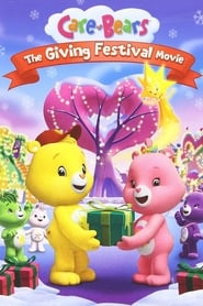 Watch Care Bears: The Giving Festival