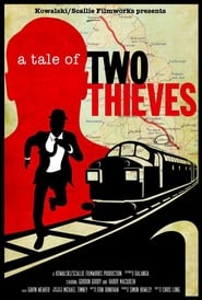 Watch A Tale of Two Thieves