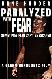 Watch Paralyzed with Fear