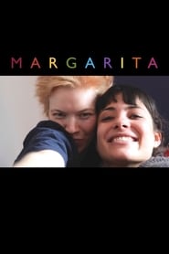 Watch Margarita