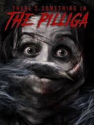 Watch There's Something in The Pilliga