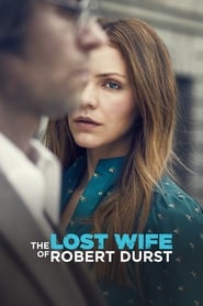 Watch The Lost Wife of Robert Durst
