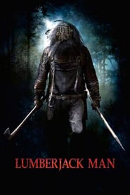 Watch Lumberjack Man