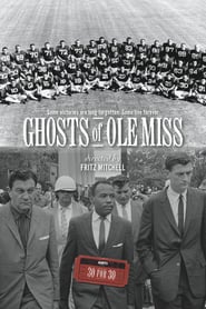 Watch Ghosts of Ole Miss