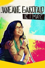 Watch Janeane Garofalo: If I May