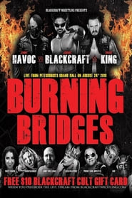 Watch Blackcraft Wrestling: Burning Bridges