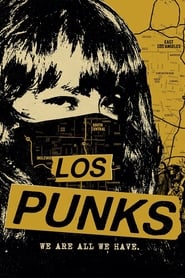 Watch Los Punks: We Are All We Have