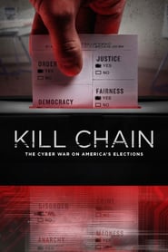 Watch Kill Chain: The Cyber War on America's Elections