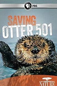 Watch Saving Otter 501