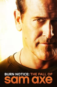 Watch Burn Notice: The Fall of Sam Axe