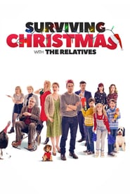 Watch Surviving Christmas with the Relatives