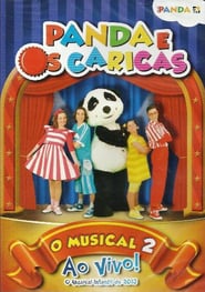 Watch Panda e os Caricas - O Musical Ao Vivo 2