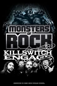 Watch Killswitch Engage - Live at Monsters of Rock