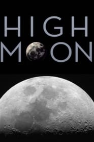 Watch High Moon