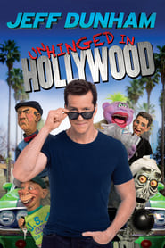 Watch Jeff Dunham: Unhinged in Hollywood