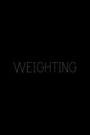Watch Weighting