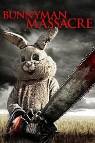 Watch The Bunnyman Massacre