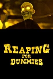 Watch Reaping for Dummies