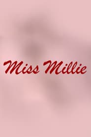 Watch Miss Millie