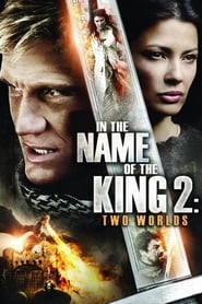 Watch In the Name of the King 2: Two Worlds