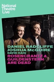 Watch National Theatre Live: Rosencrantz & Guildenstern Are Dead