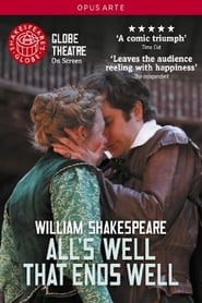 Watch All's Well That Ends Well - Live at Shakespeare's Globe