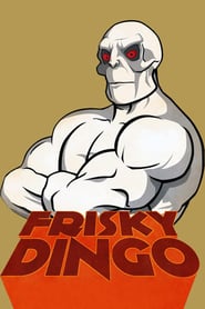 Watch Frisky Dingo