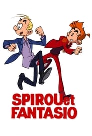 Watch Spirou et Fantasio