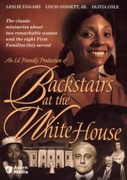 Watch Backstairs at the White House