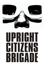 Watch Upright Citizens Brigade