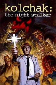Watch Kolchak: The Night Stalker