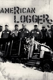 Watch American Loggers