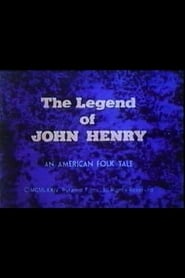 Watch The Legend of John Henry