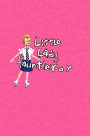 Watch Little Lady Fauntleroy