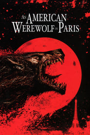 Watch An American Werewolf in Paris
