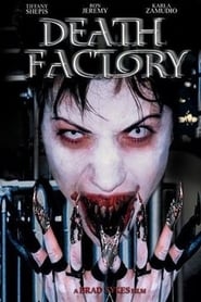 Watch Death Factory