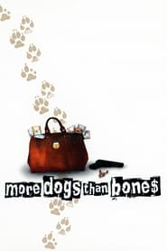 Watch More Dogs Than Bones