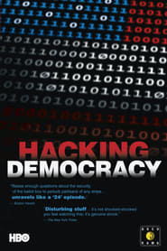 Watch Hacking Democracy