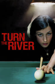 Watch Turn the River