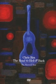 Watch Chris Rea: The Road to Hell and Back