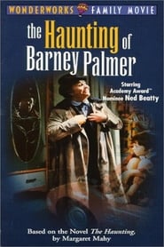 Watch The Haunting of Barney Palmer