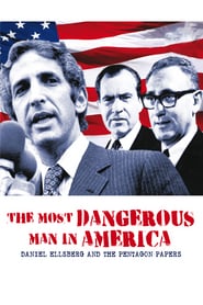 Watch The Most Dangerous Man in America: Daniel Ellsberg and the Pentagon Papers