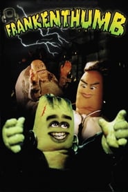 Watch Frankenthumb