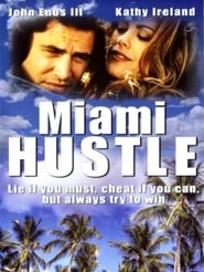 Watch Miami Hustle