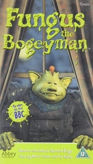 Watch Fungus the Bogeyman