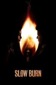 Watch Slow Burn