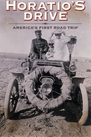 Watch Horatio's Drive: America's First Road Trip