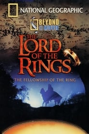 Watch Beyond the Movie: The Fellowship of the Ring