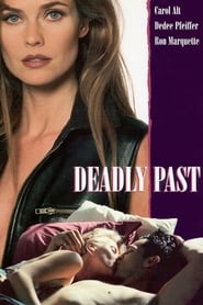Watch Deadly Past
