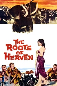 Watch The Roots of Heaven